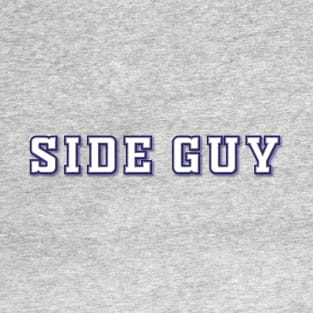 Side Guy T-Shirt